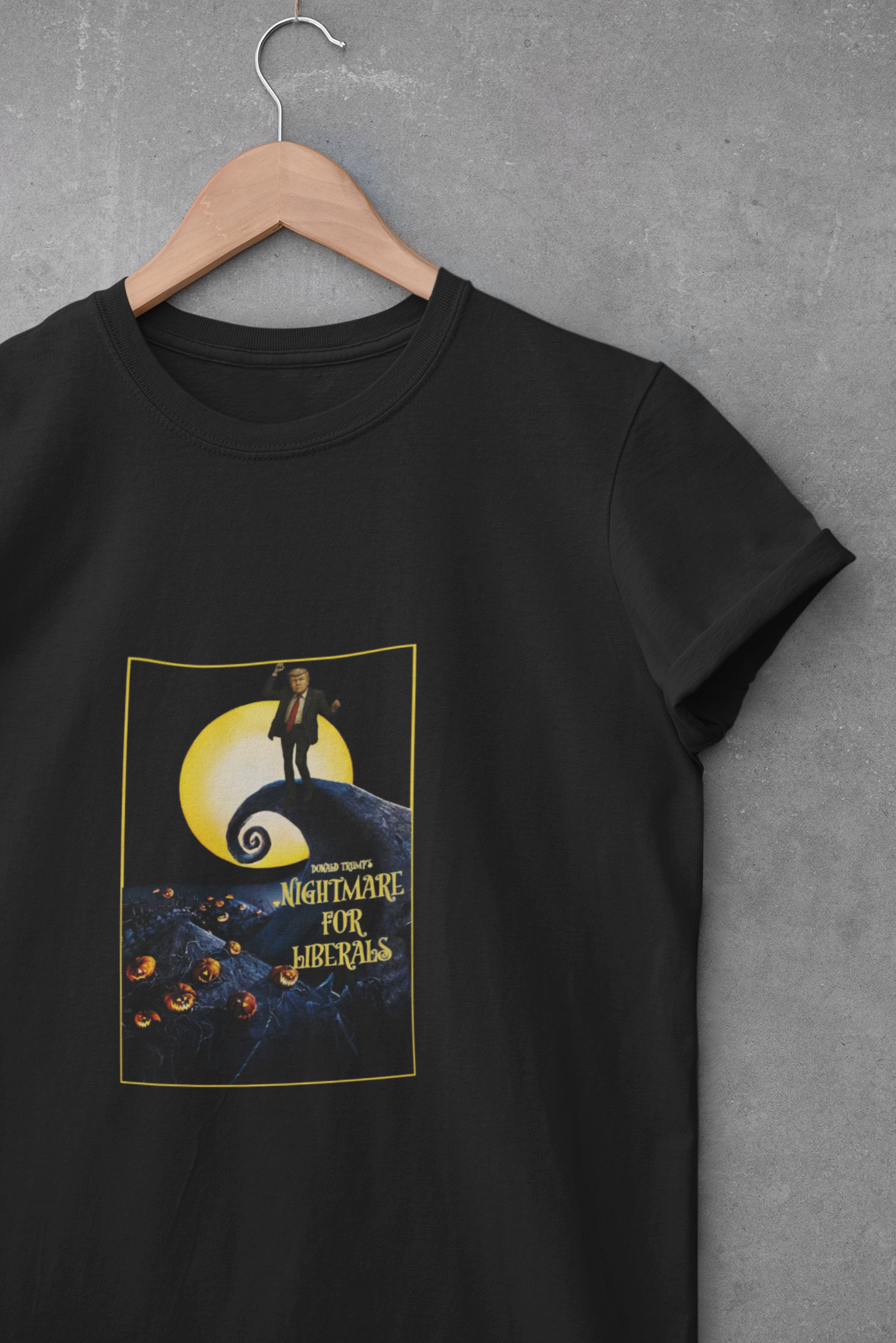 Nightmare for Liberals T-Shirt